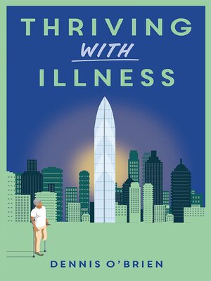 cover image of Thriving With Illness